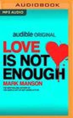 Digital Love Is Not Enough Mark Manson