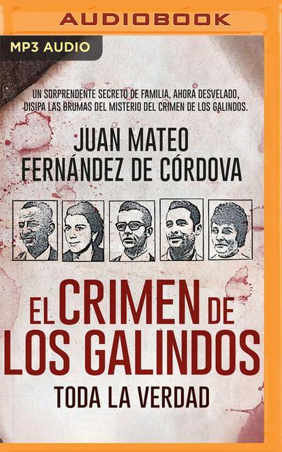 Digital El Crimen de Los Galindos. Toda La Verdad (Narración En Castellano) Javier Laorden