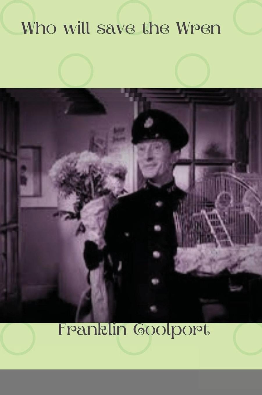 Carte Who will Save the Wren Franklin Coolport