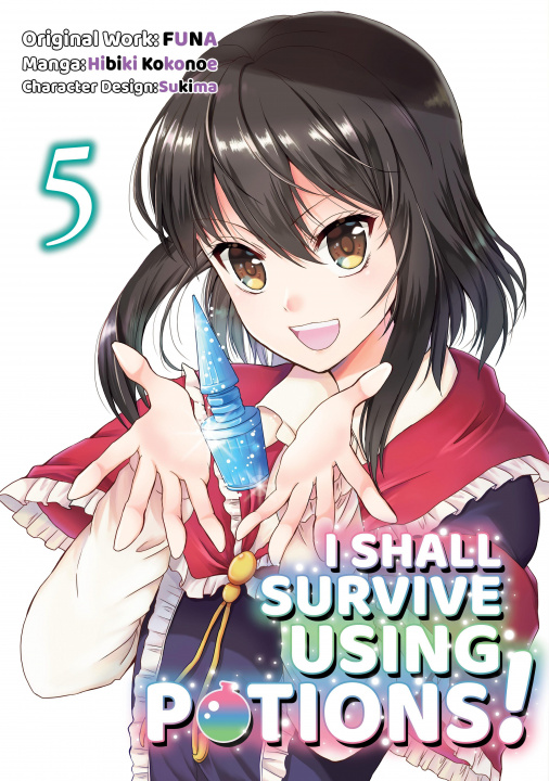 Carte I Shall Survive Using Potions (Manga) Volume 5 Sukima