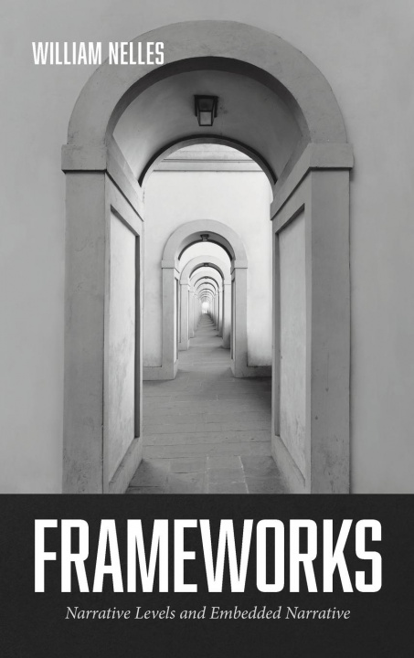 Knjiga Frameworks William Nelles
