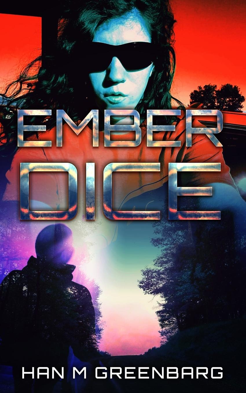 Knjiga Ember Dice Han M. Greenbarg