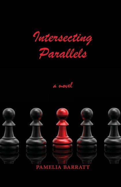 Knjiga Intersecting Parallels Pamelia Barratt