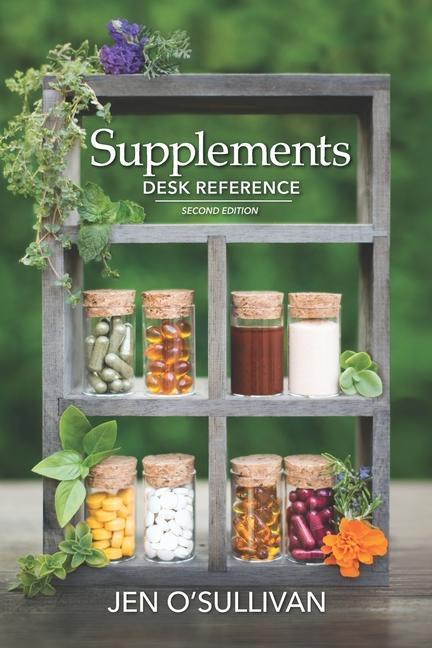 Βιβλίο Supplements Desk Reference: Second Edition Jen O'Sullivan
