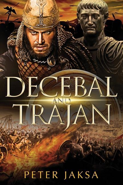 Könyv Decebal And Trajan 