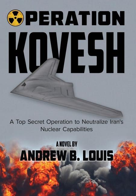 Knjiga Operation Kovesh Louis Andrew B Louis
