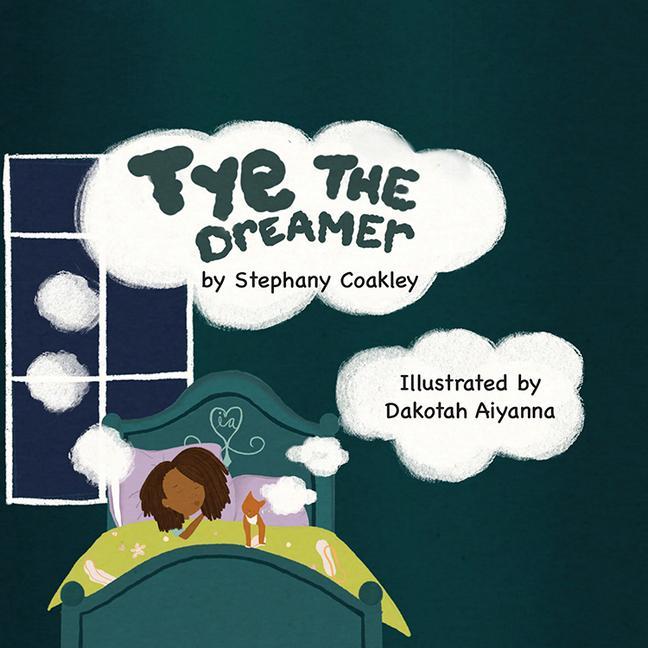 Boek Tye the Dreamer Dakotah Aiyanna