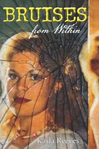 Buch Bruises from Within Jerlene Rose