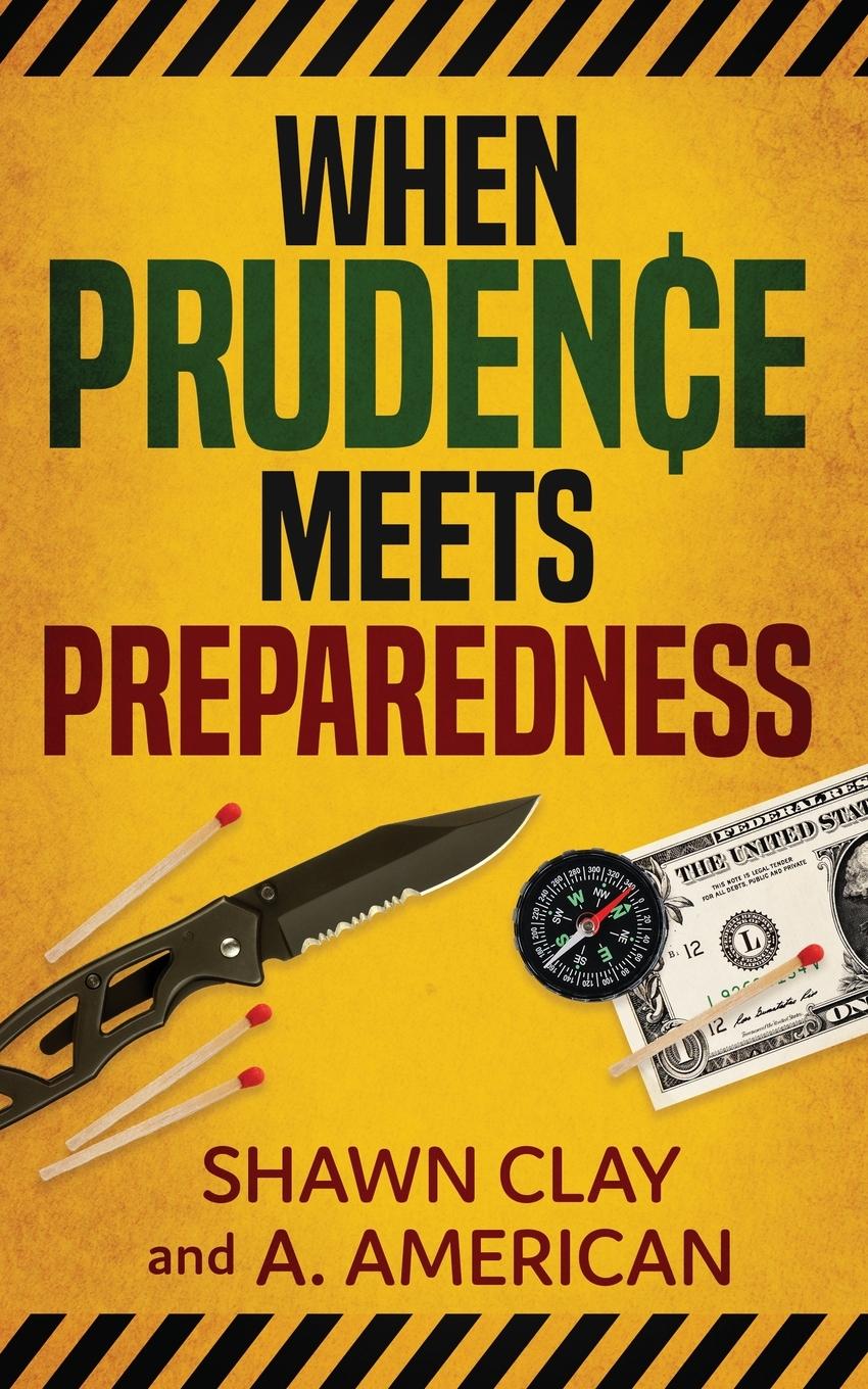 Carte When Prudence Meets Preparedness A. American