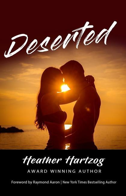 Knjiga Deserted Heather Hartzog