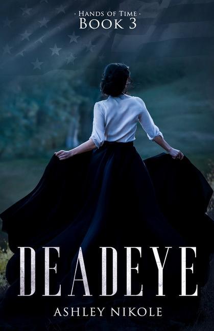 Knjiga Deadeye Ashley Nikole