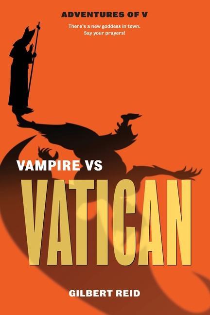 Książka Vampire vs Vatican Gilbert Reid