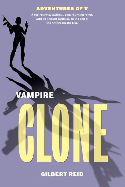 Knjiga Vampire Clone Gilbert Reid