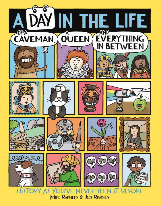 Книга Day in the Life of a Caveman, a Queen and Everything In Between Mike Barfield