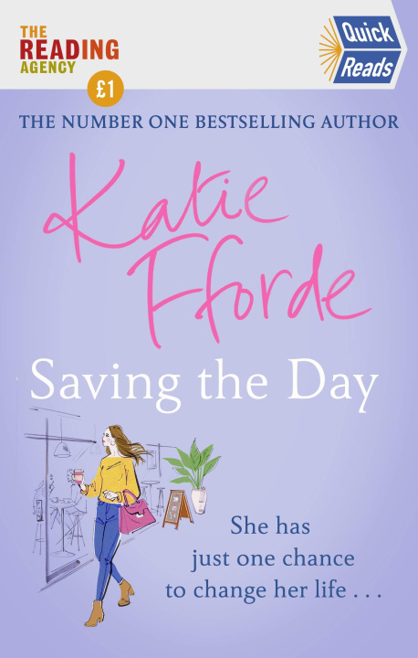 Carte Saving the Day (Quick Reads 2021) Katie Fforde