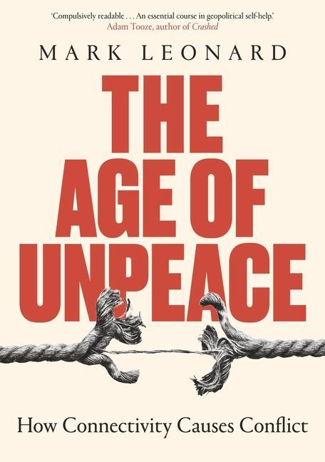 Kniha Age of Unpeace Mark Leonard