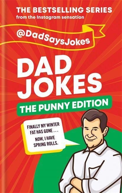 Könyv Dad Jokes: The Punny Edition Dad Says Jokes