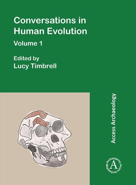 Kniha Conversations in Human Evolution: Volume 1 