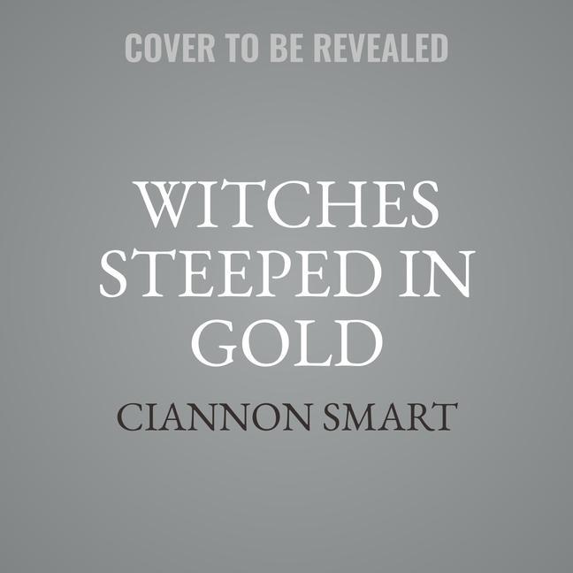 Audio Witches Steeped in Gold Lib/E Tamika Keaton-Donegal