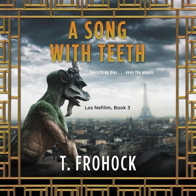 Audio A Song with Teeth: A Los Nefilim Novel Vikas Adam