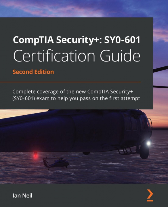 Książka CompTIA Security+: SY0-601 Certification Guide 