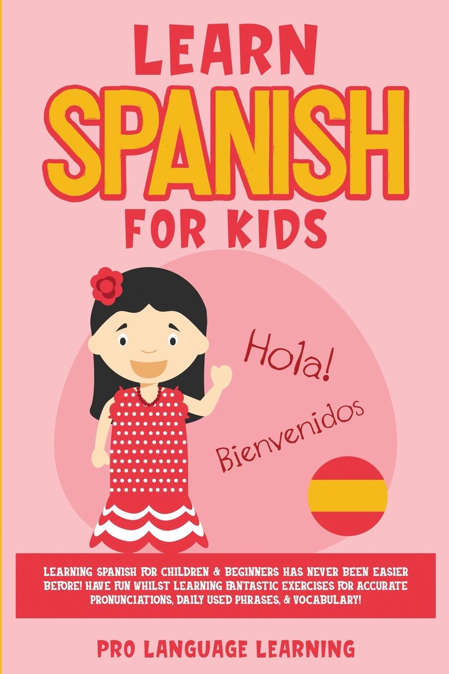 Könyv Learn Spanish for Kids 