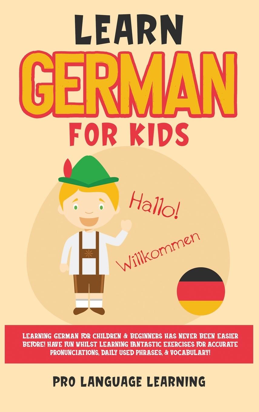Könyv Learn German for Kids 