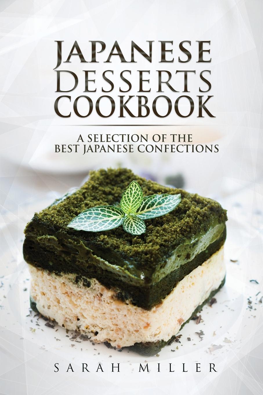 Könyv Japanese Desserts Cookbook 