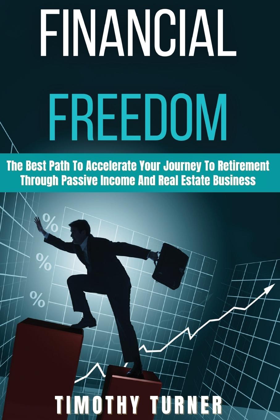 Buch Financial Freedom Timothy Turner