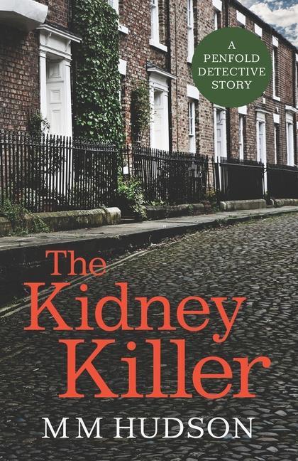 Könyv The Kidney Killer: A Penfold Detective Story 