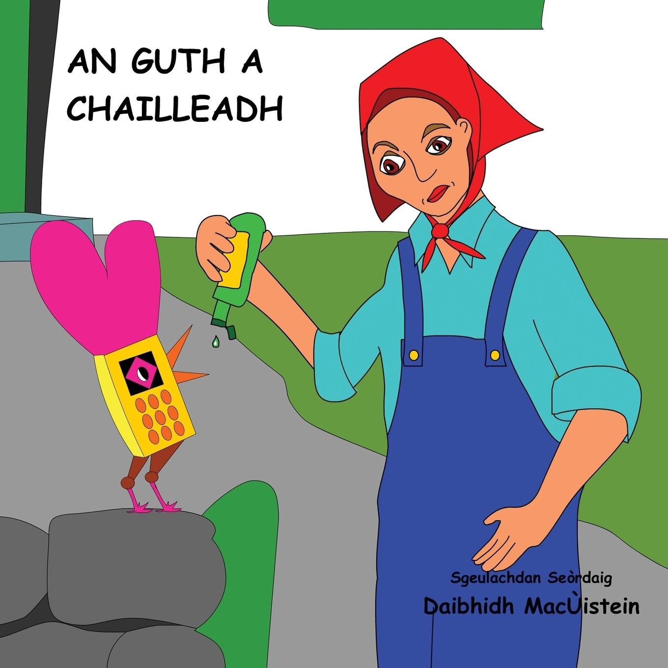 Kniha Guth a Chailleadh David Hutchison