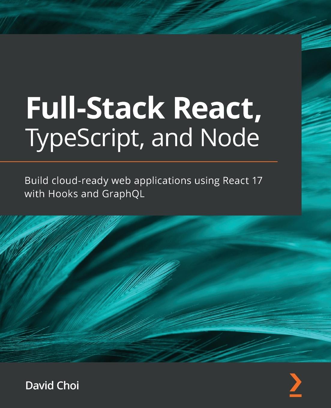 Książka Full-Stack React, TypeScript, and Node 