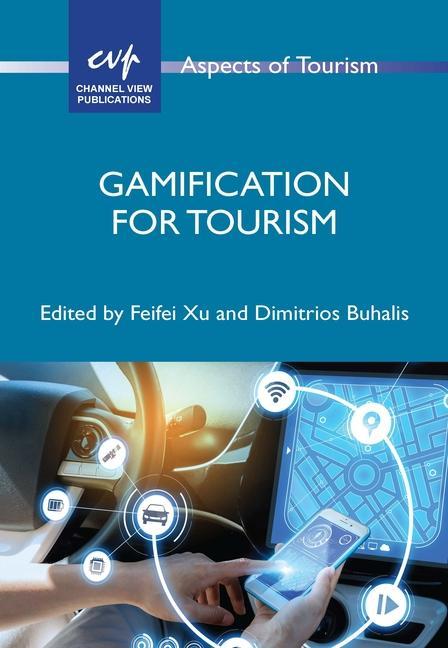 Kniha Gamification for Tourism Dimitrios Buhalis