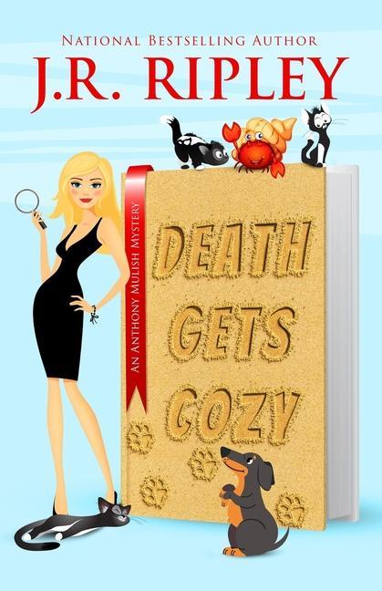 Buch Death Gets Cozy J. R. Ripley