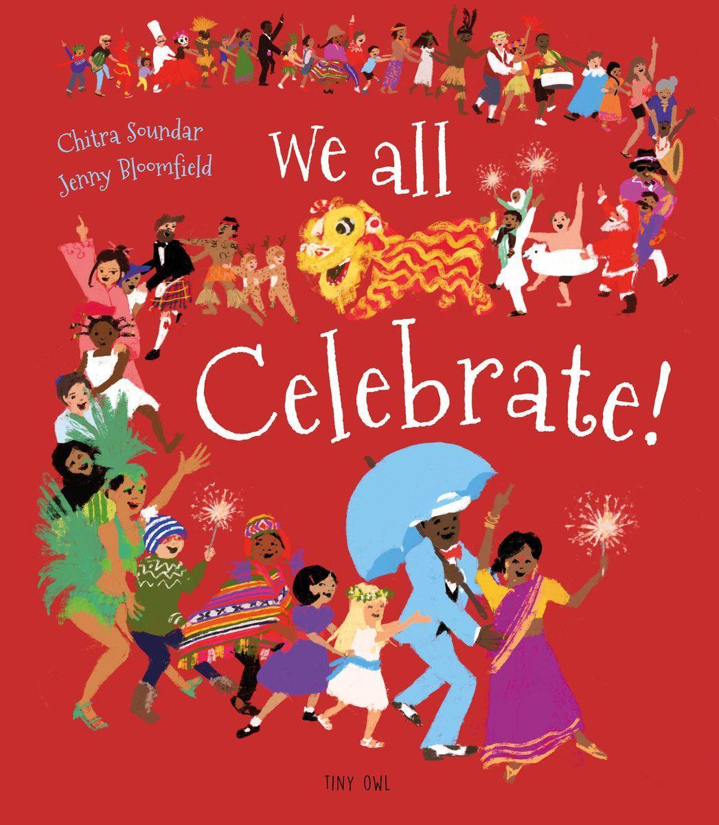 Kniha We All Celebrate! CHITRA SOUNDAR  JENN