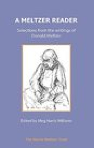 Knjiga Meltzer Reader Meg Harris Williams