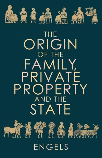 Kniha The Origin of the Family, Private Property and the State Rob Sewell