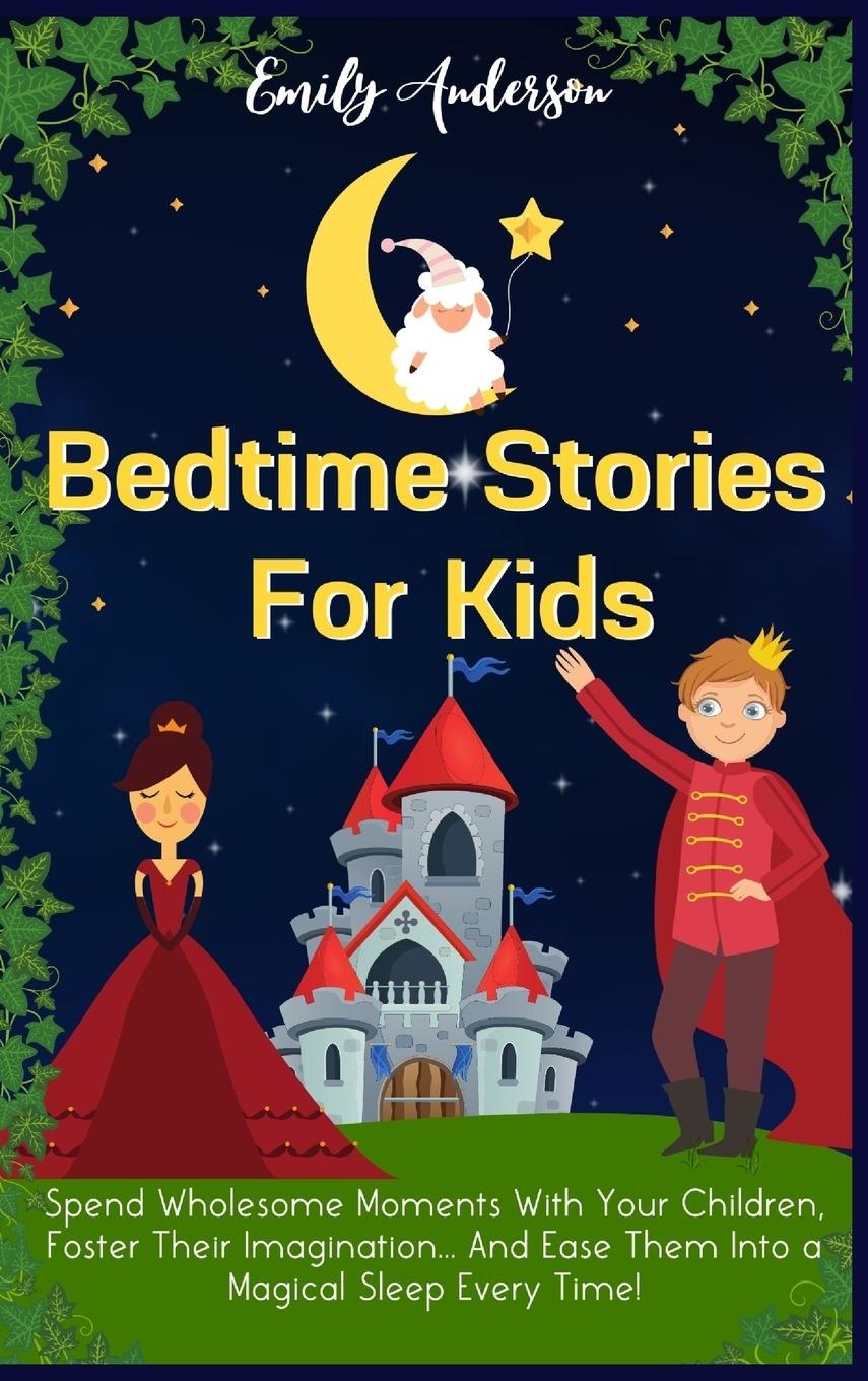 Knjiga Bedtime Stories For Kids Emily Anderson