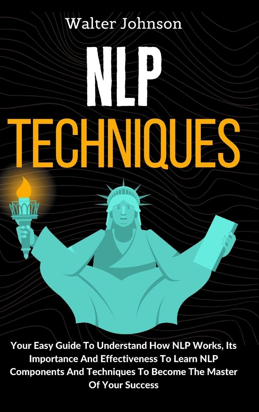 Knjiga NLP Techniques Walter Johnson