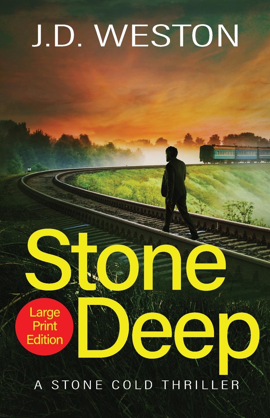 Knjiga Stone Deep J.D. Weston
