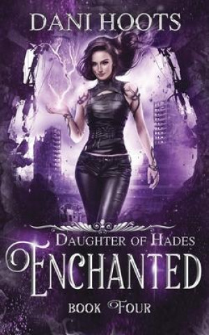Knjiga Enchanted Dani Hoots