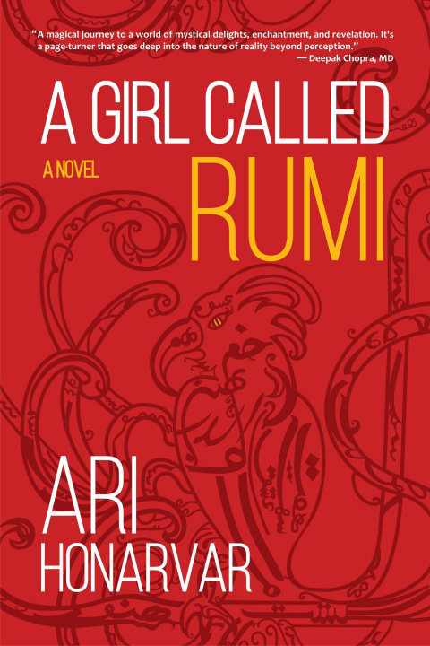 Kniha Girl Called Rumi Ari Honarvar