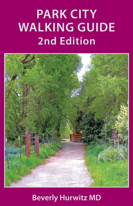 Kniha Park City Walking Guide Beverly Hurwitz