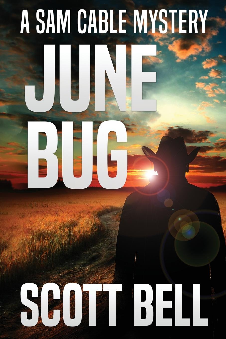 Knjiga June Bug Scott Bell