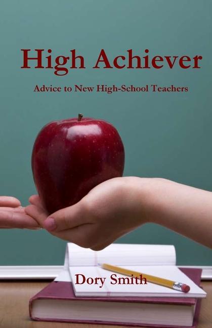 Knjiga High Achiever Dory Smith