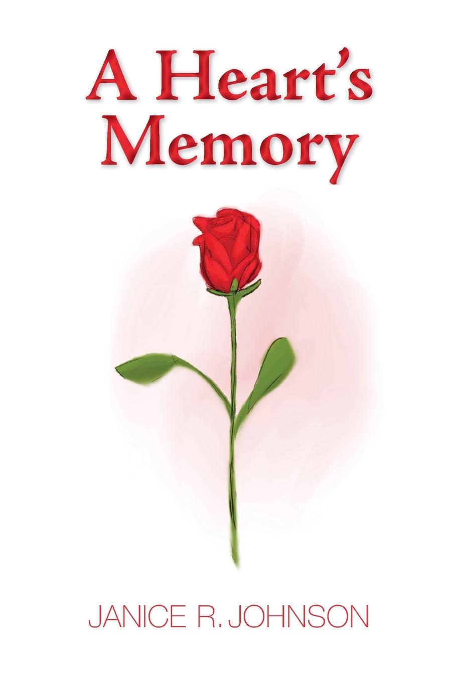 Knjiga Heart's Memory Janice R. Johnson