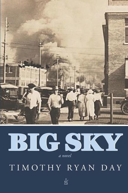 Knjiga Big Sky Timothy Ryan Day