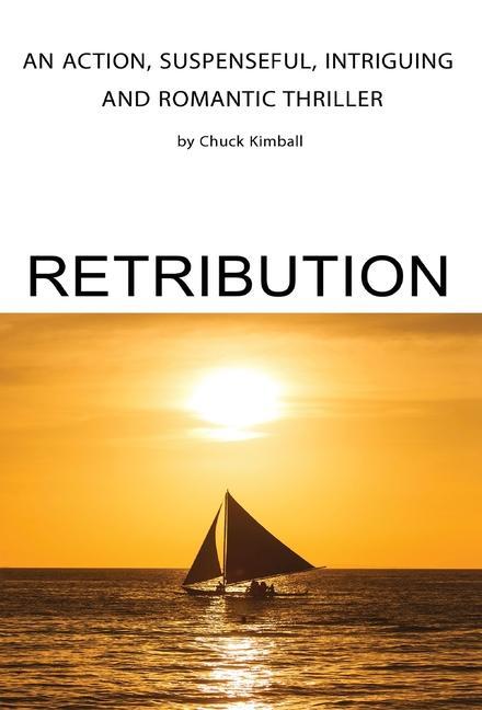 Knjiga Retribution Chuck Kimball