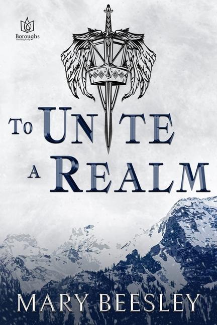 Book To Unite a Realm Mary Beesley