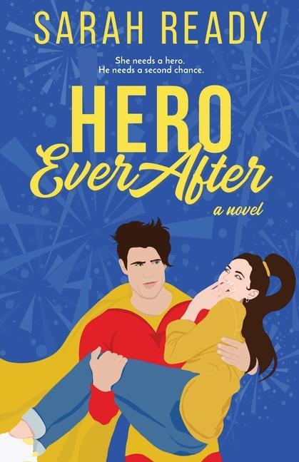 Книга Hero Ever After Sarah Ready